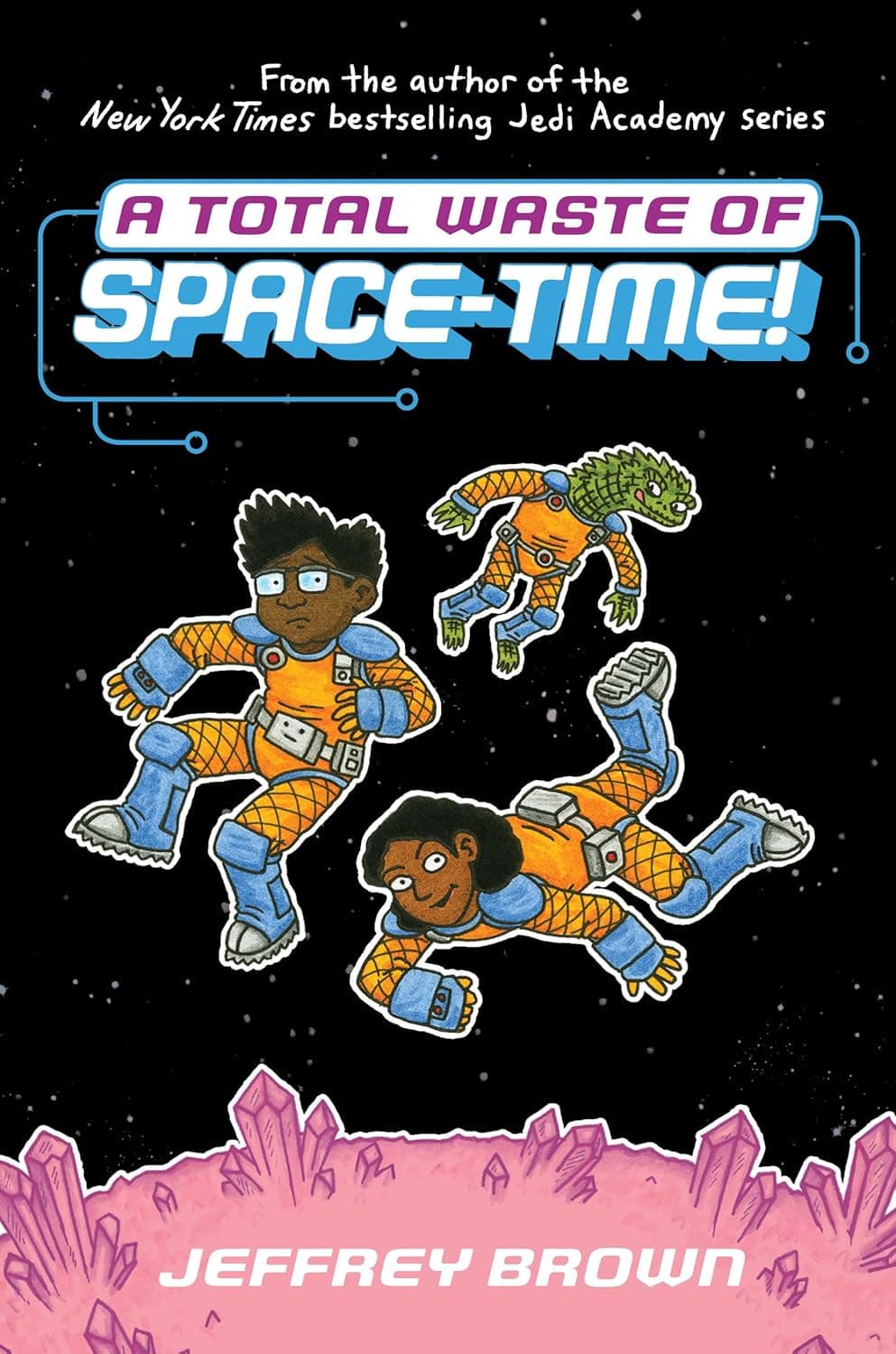 Cover of A Total Waste of Space-Time! (Space-Time, Volume 2)